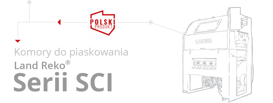 Piaskarki kabinowe Poznań | odciągi pyłów | separatory ścierniwa | komory do piaskowania | piaskarki komorowe | piaskarki kabinowe | komora do piaskowania | Land Reko
